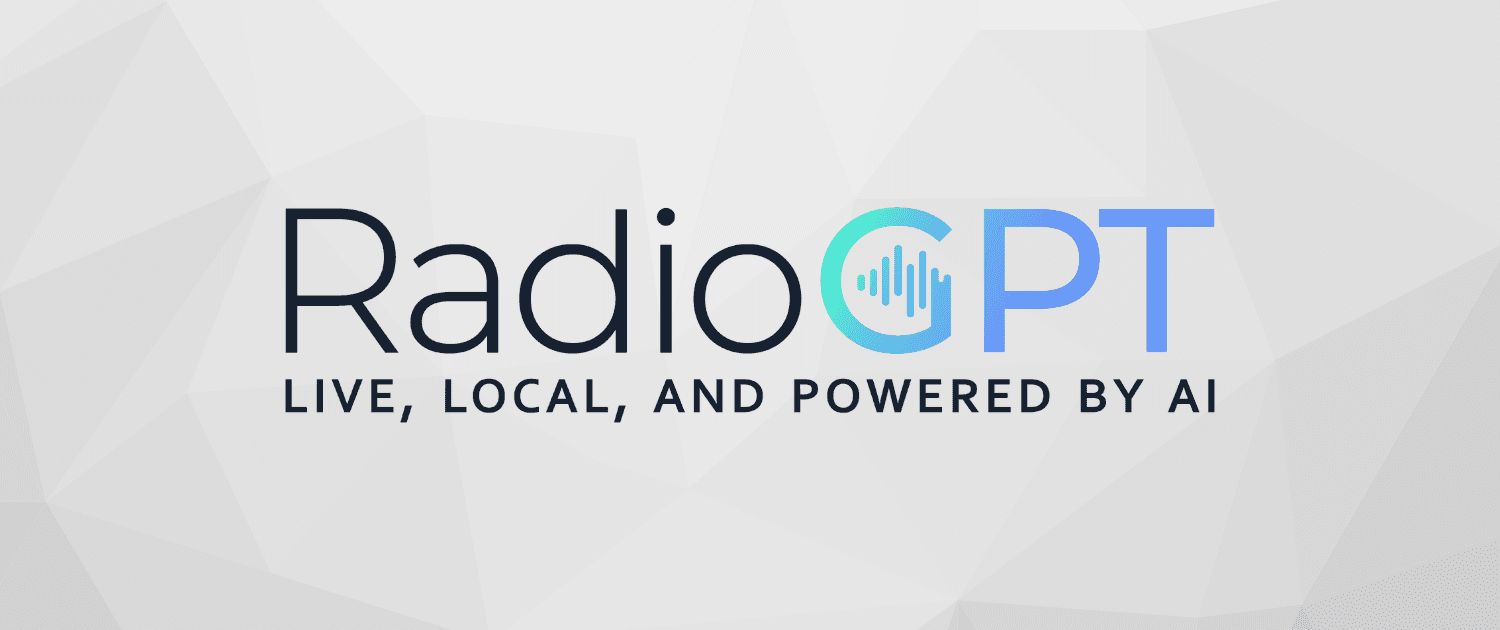 Image shows the RadioGPT logo. "Radio" is in black font and "GPT" is aa gradient of blue fonts. Underneath " RadioGPT" the text reads " LIVE, LOCAL AND POWERED BY AI"